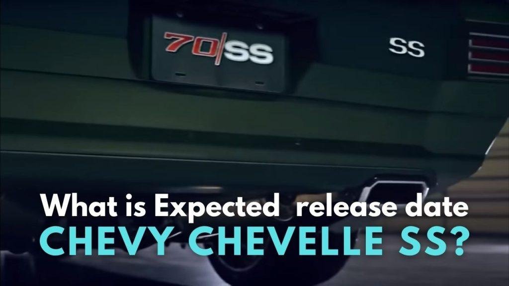 2024 Chevy Chevelle SS Release Date